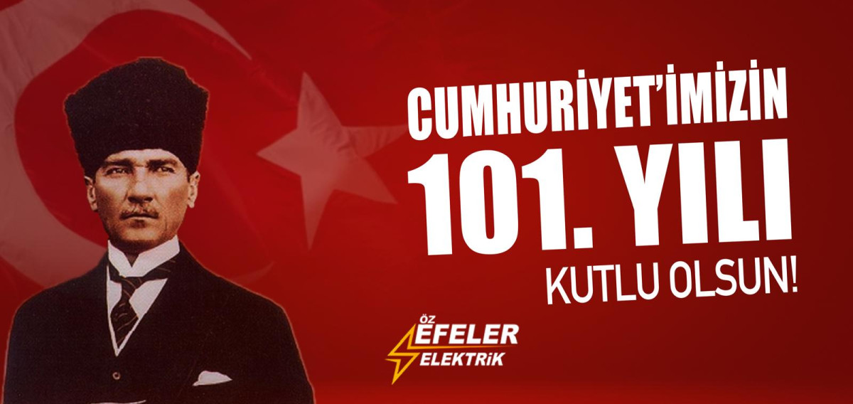 ÖZ EFELER ELEKTRİK 29 EKİM CUMHURİYET BAYRAMI KUTLAMASI 